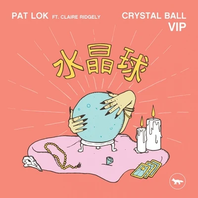 Pat LokCrystal Ball VIP