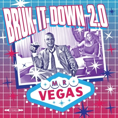 Mr. Vegas/Capleton/Ward 21/Elephant Man/Sean Paul/BuccaneerBruk It Down 2.0