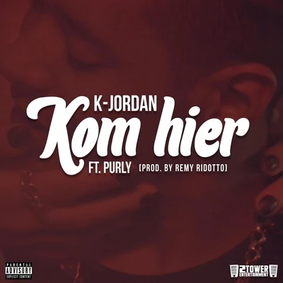 Mestiic/K-Jordan/JoeyCuraKom Hier (feat. Purly)