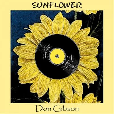 Don GibsonSunflower