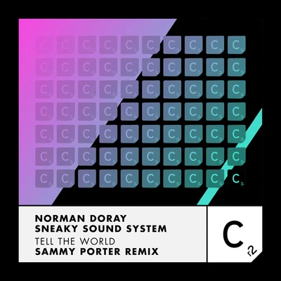 Norman DorayTell The World (Sammy Porter Remix)