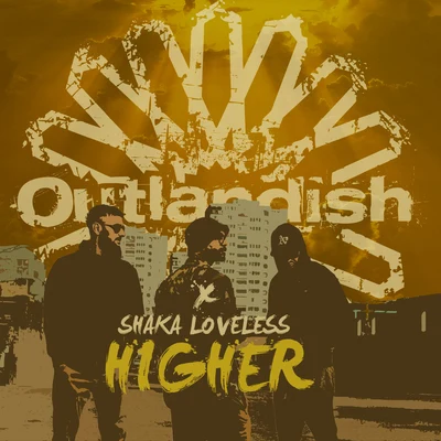 OutlandishHigher