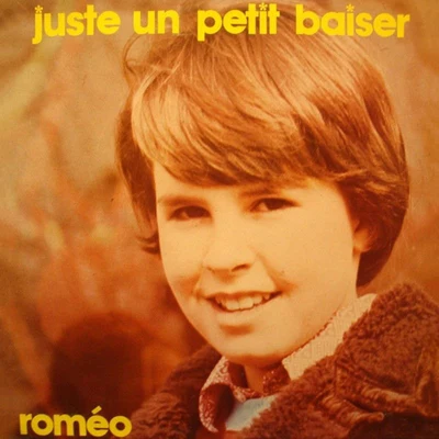 RomeoJuste un petit baiser