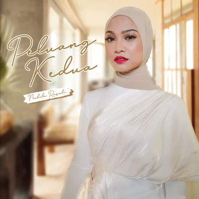 Nabila RazaliPeluang Kedua