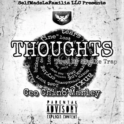 King Ace/Sonta/Ceo Chino MarleyThoughts