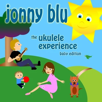 Eddie Woods/Enrique Madriguera/Jonny BluThe Ukulele Experience (Baby Edition)