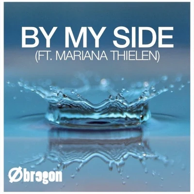 ObregonBy My Side (feat. Mariana Thielen)