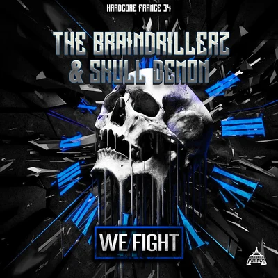 The BraindrillerzWe Fight