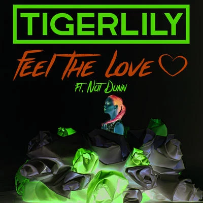 tigerlilyFeel The Love