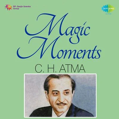 C.H. AtmaMagic Moments C.H. Atma