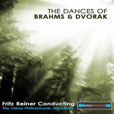 The Chicago Symphony Orchestra/Fritz ReinerThe Dances of Brahms and Dvorak