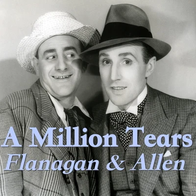 Flanagan & AllenA Million Tears