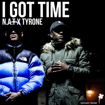 Tyrone/Jahdan BlakkamooreI Got Time