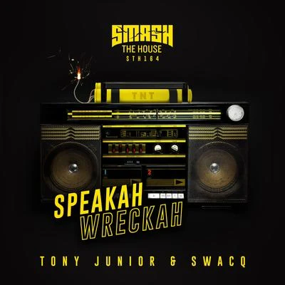 SWACQ/Nicky RomeroSpeakah Wreckah