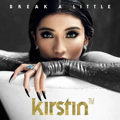 kirstin/Helena LegendBreak A Little