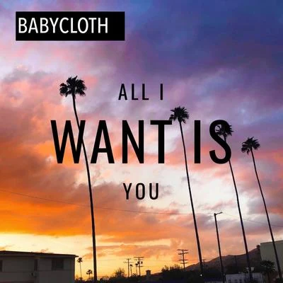 滿傑BabyclothAll I want is you