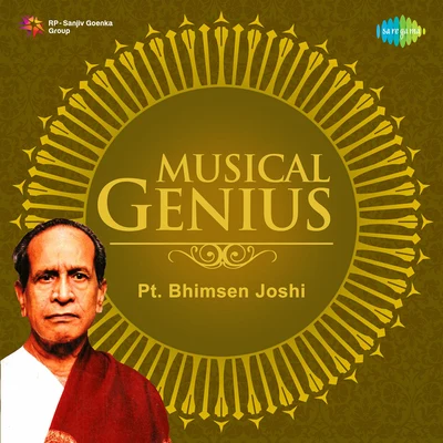 Pt. Bhimsen JoshiMusical Genius Pandit Bhimsen Joshi