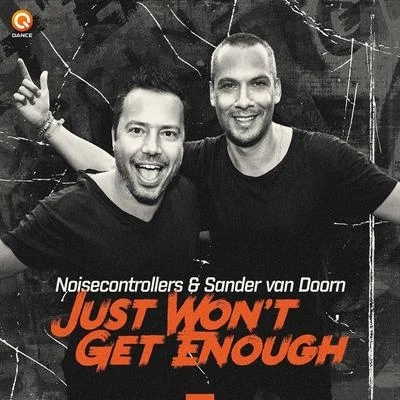 Sander Van DoornJust Wont Get Enough