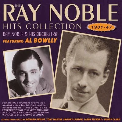 Ray NobleHits Collection 1931-47