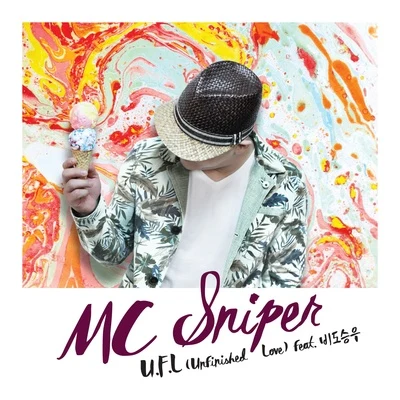 Mc SniperU.F.L (Unfinished Love)