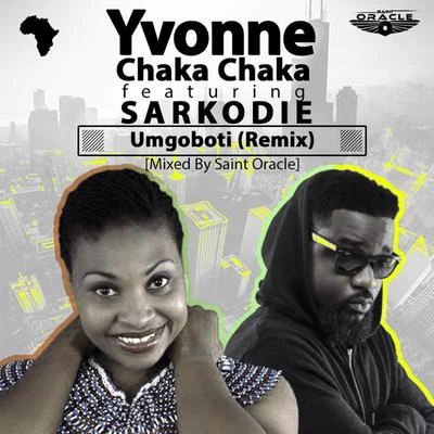 Berita/Yvonne Chaka ChakaUmgoboti (Sarkodie Remix)