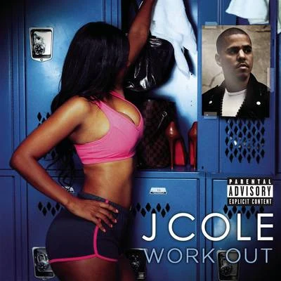 J. ColeWork Out