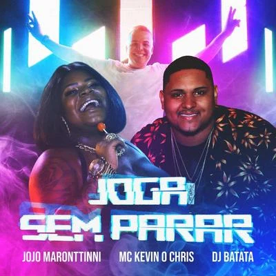 Jojo MaronttinniJoga Sem Parar