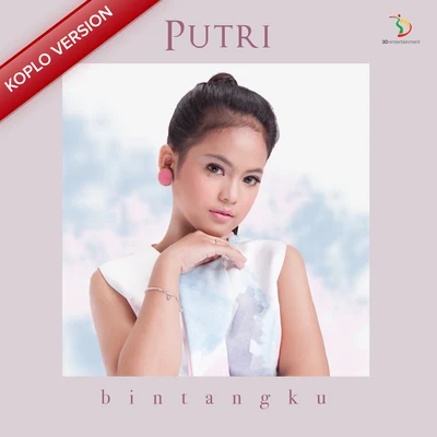 Putri/Tasya RosmalaBintangku (Koplo Version)