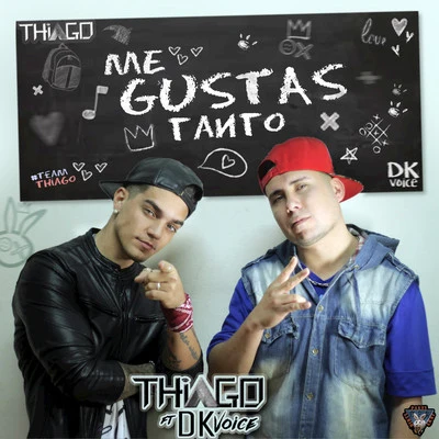 Thiago/Ecologyk/DuduMe Gustas Tanto - Single