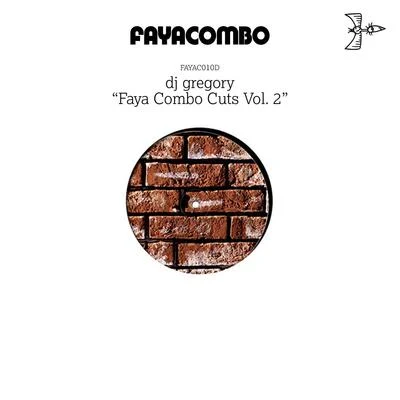 DJ GregoryFaya Combo Cuts, Vol.2