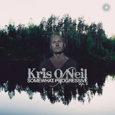 Kiholm/Kris ONeilSomewhat Progressive Vol. 5