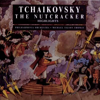 Michael Tilson ThomasHighlights from The Nutcracker