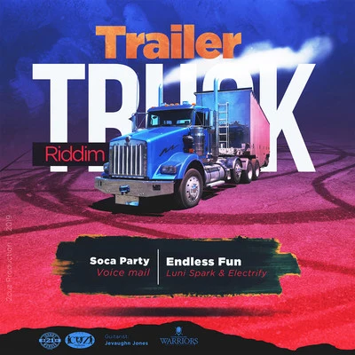 VoicemailTrailer Truck Riddim