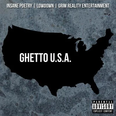 Grim Reality EntertainmentGhetto U.S.A.