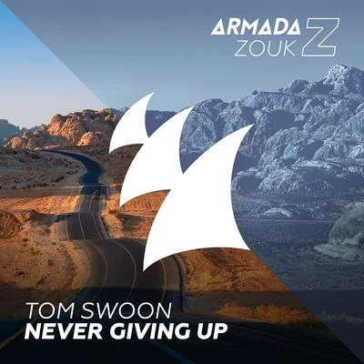 Tom SwoonNever Giving Up