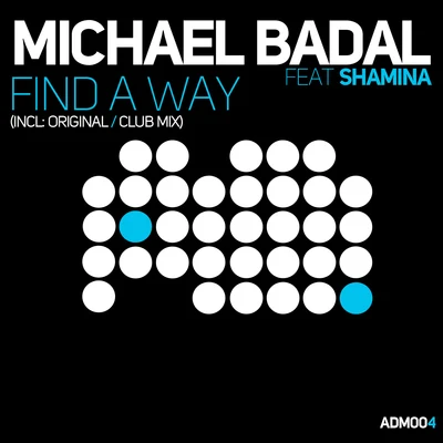 Michael BadalFind A Way