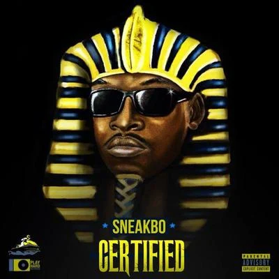 Sneakbo/TujamoCertified