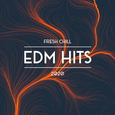 Acoustic Chill Out/Chill Out 2018Fresh Chill EDM Hits 2020 – Chill Out 2020, Dj Chillout, Party, Dance, Relax, Fresh Hits, Autumn Lounge