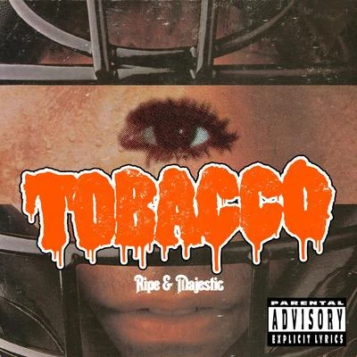 TobaccoRipe & Majestic (Instrumental Rarities & Unreleased Beats)