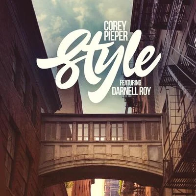 Francis Mercier/Corey Pieper/Sean KingstonStyle (feat. Darnell Roy)