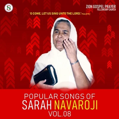 Sister Sarah NavarojiPOPULAR SONGS OF SARAH NAVAROJI, Vol. 8 (Tamil Christian Songs)