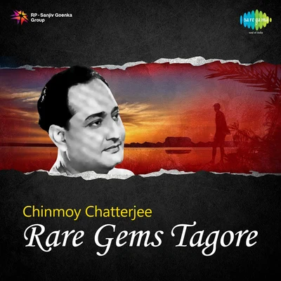 Chinmoy ChatterjeeRare Gems Tagore