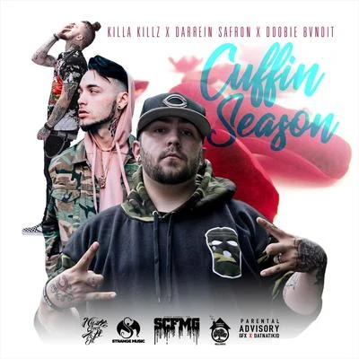 E.R. the Maker/Darrein Safron/Big$pCuffin Season (feat. Darrein Safron, Mac3 & Doobie Bvndt)