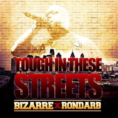 Bizarre/JP Cali SmoovTough in These Streets