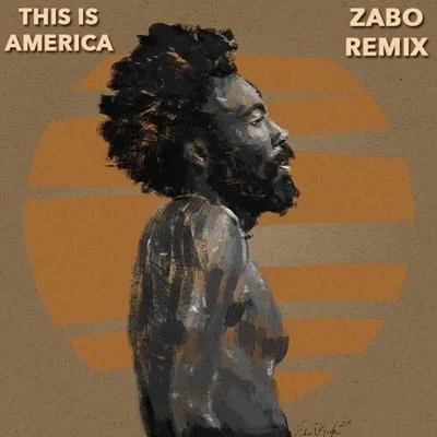 ZABO/Social KidThis Is America (ZABO Remix)