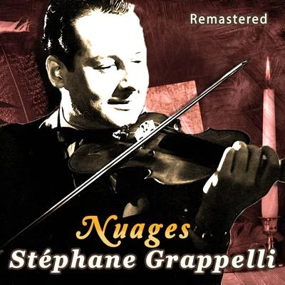 Stéphane GrappelliNuages (Remastered)