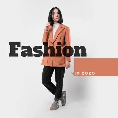 Austin GrahamBest Of HitsFashion Mix 2020: Best Runway Music 2020