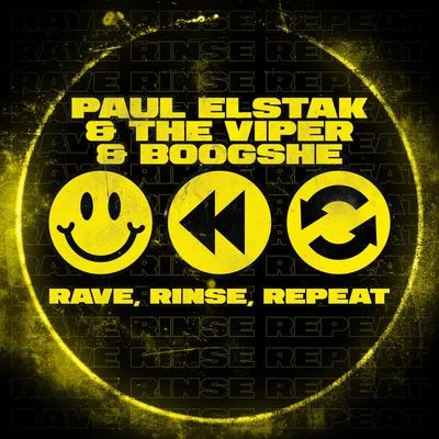 Paul Elstak/Quintino & Blasterjaxx/DioneRave, Rinse, Repeat