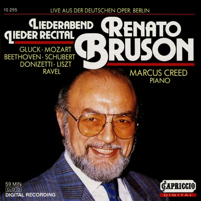 Renato PalumboRenato BrusonParma Teatro Regio OrchestraParma Teatro Regio ChorusVocal Recital: Bruson, Renato - BEETHOVEN, L. vanMOZART, W.A.GLUCK, C.W.SCARLATTI, A.SCHUBERT, F.DONIZETTI, G. (Liederabend)