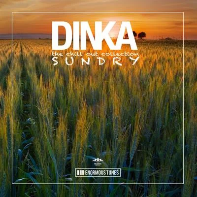 DinkaSundry - The Chillout Collection